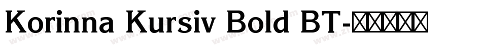 Korinna Kursiv Bold BT字体转换